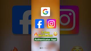Smartphone में Google Authenticator App के बारे में 99% Users नहीं जानते! 🔥