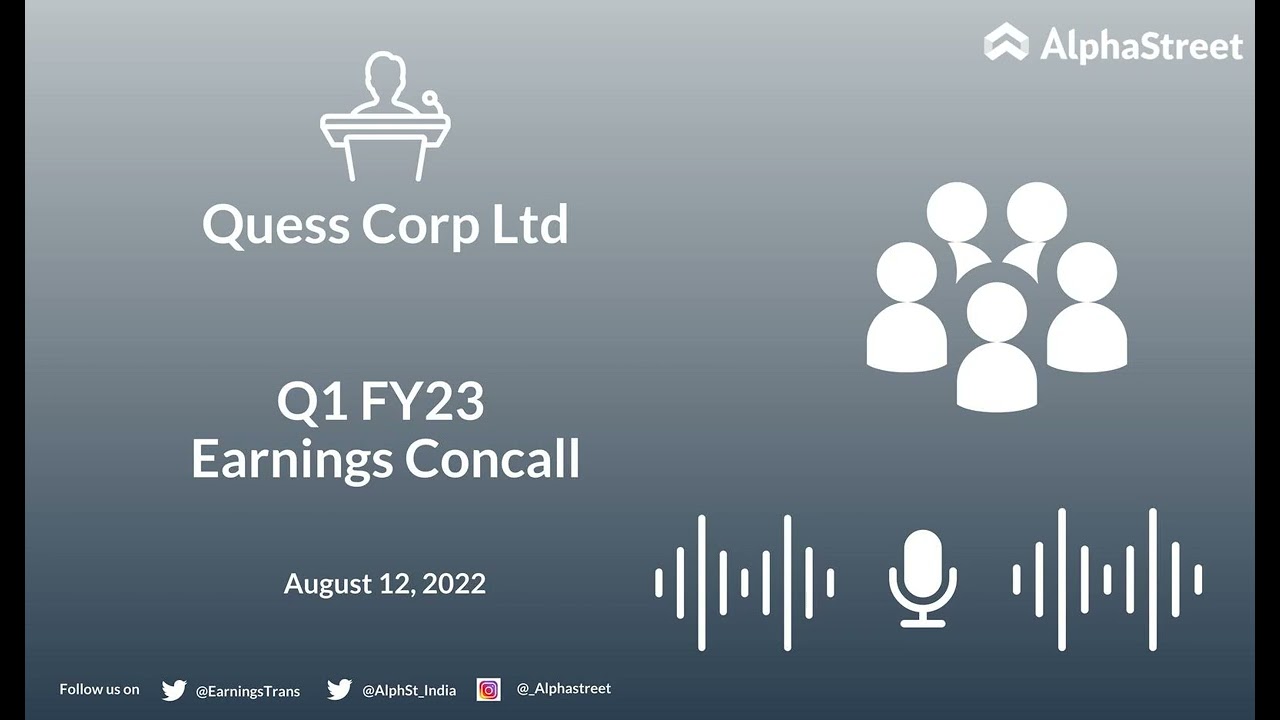 Quess Corp Ltd Q1 FY23 Earnings Concall
