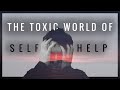 The toxic world of self help hustle culture toxic positivity addiction and fake gurus