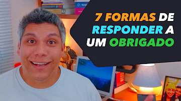 ¿Qué responder a obrigado?