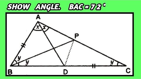 ∠B=2∠C. BC such that AD bisects ∠BAC and AB=CD. BE is the bisector of ∠B. ∠BAC = 72°