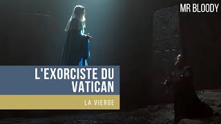 Lexorciste Du Vatican 2022 - La Vierge