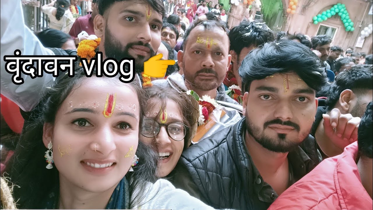 पहली बार वृन्दावन गई और ऐसा exprience रहा 😱 !! Vrindavan Vlog 