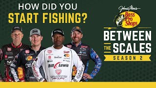 How Pro Anglers Got Into Fishing | Between The Scales