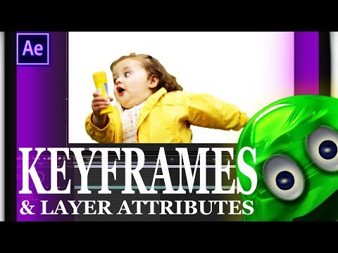 AFTER EFFECTS - The Basics - Layer Attributes & Keyframes [TUTORIAL]