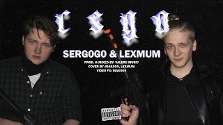 LEXMUM, SERG0G0 - CS:GO (Single, 2021)