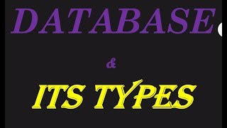 Database and its Types| Database basics| Database chapter 1 ICS computer 2nd year lectures