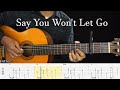 SAY YOU WON'T LET GO - James Arthur - Fingerstyle Guitar Tutorial TAB + Chords + Lyrics