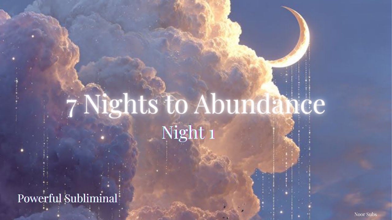 7 Nights to Abundance 🌙 Night 1 | Clear Money Blocks While You Sleep | Subliminal