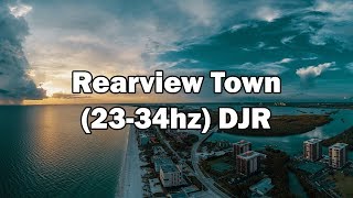 Rearview Town (23-34hz) - DJ Russticals