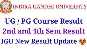 igu result, igu ba 2 semester result 2021, igu 4th semester result 2021, igu new update