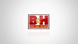 B&H Photo Superstore Video B&H Photo Superstore Video