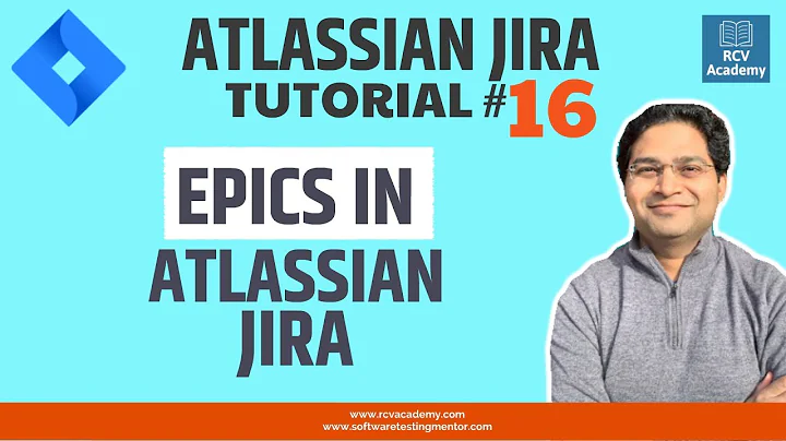 JIRA Tutorial #16 - JIRA Epic | Epics in Atlassian JIRA