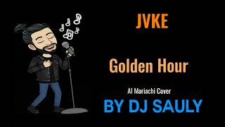JVKE - Golden hour Mariachi AI Cover (KARAOKE)
