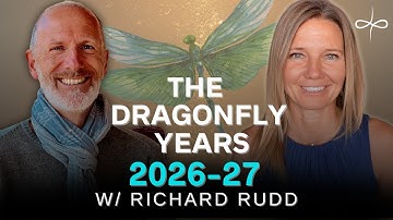 Richard Rudd on the New Human, Gene Key 55 & the 2026 “Closing Door”