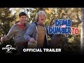 Dumb And Dumber To - Official Trailer (HD)