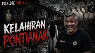 ASAL USUL PONTIANAK | KENAPA KITA TAKUT SANGAT DENGAN PONTIANAK NIH?