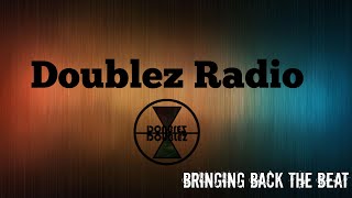 Doublez Radio 001