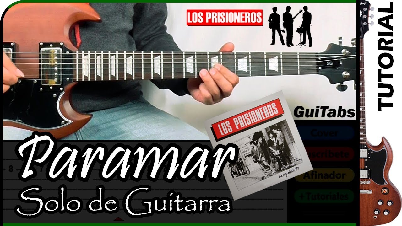 Cómo tocar PARAMAR 💔 [Solo] - Los Prisioneros / Tutorial GUITARRA 🎸 /  GuiTabs #039 C - YouTube