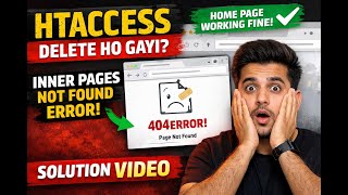 Home Page Working But Inner Pages Not Found ❌ | htaccess Missing Fix