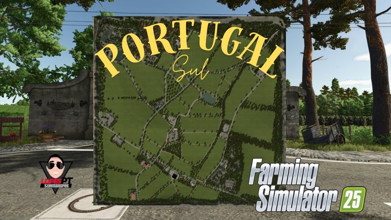 Fazendeiro Portugues - #2 - Mapa Portugal Sul - By LopesPT Simuladores