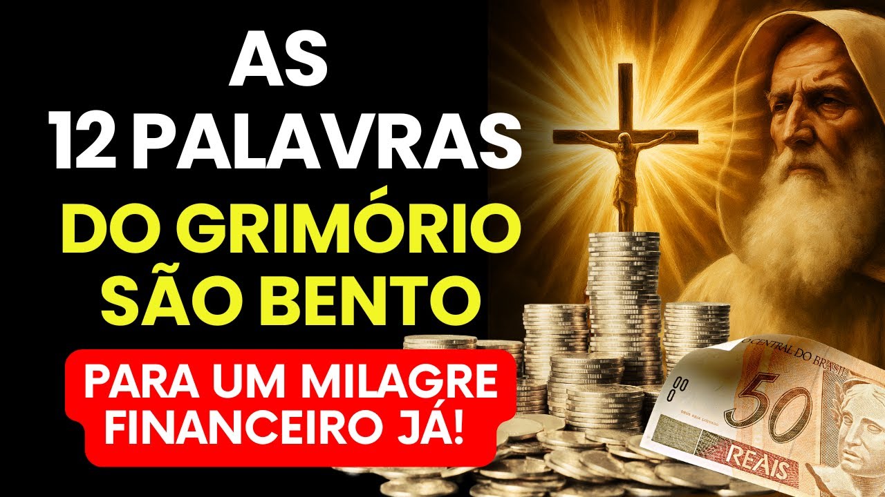 📿ORAÇÃO DAS 12 PALAVRAS DO GRIMÓRIO DE SÃO BENTO para Quitar Dívidas e Milagres Financeiros URGENTE