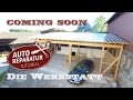 Der Rohbau | WIR BAUEN EINE WERKSTATT | #TEIL 1 | Auto Reparatur Tutorial