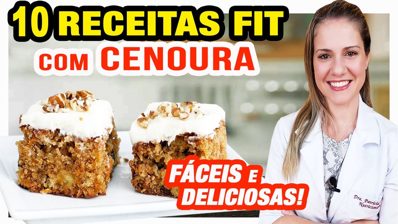 10 Formas de Usar Cenoura na Dieta [RECEITAS FIT Fáceis e Rápidas]
