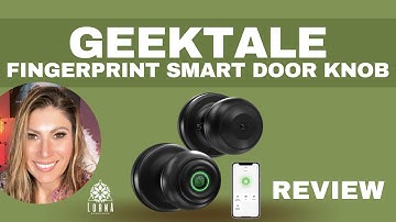 GeekTale Fingerprint Door Knob with App Smart Door Knob Door Lock Privacy Door Knob Keyless REVIEW