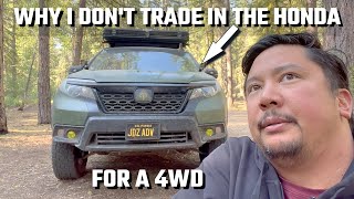THE REAL REASON I'M NOT TRADING IN MY HONDA for a 4WD (honest observation)
