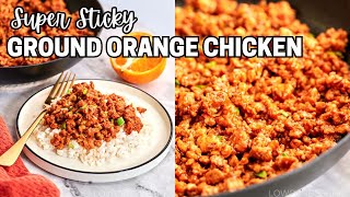 Sticky Ground Orange Chicken Recipe – Healthy, Quick & Easy Homemade Takeout