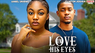 Download Lagu LOVE IN HIS EYES - ANGEL UNIGWE, CLINTON JOSHUA - Nigerian Movie MP3