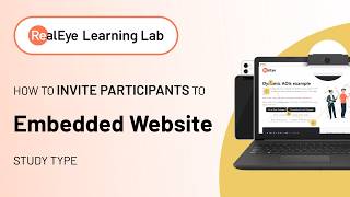 Realeye Learning Lab Embedded Website How To Invite Participants To A Study