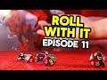 Roll With It: Episode 11 (A DnD Character Creation Series)