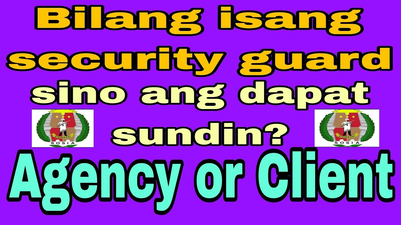 Security Guard!!!sino ang dapat mong sundin? Agency or Client?