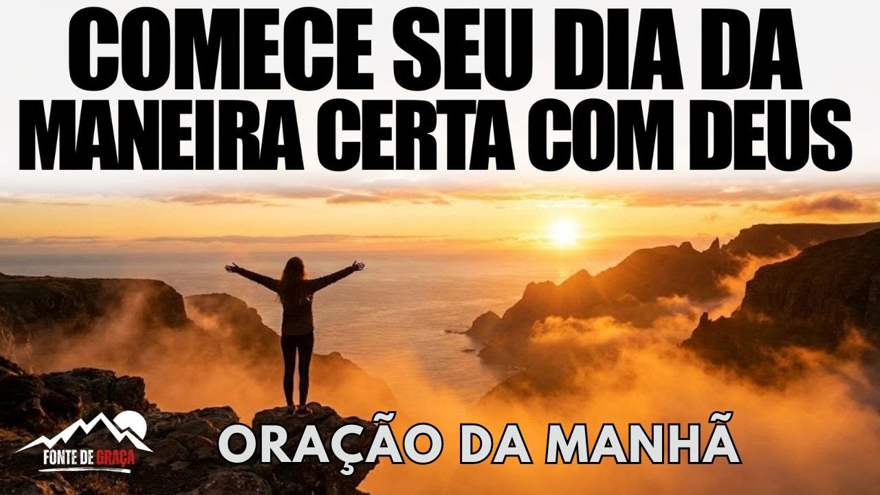 Deus, Acalma Meu Coração Ansioso e Fixa Meus Olhos em Ti | Oração da Manhã