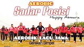 SENAM AEROBIC PEMULA - SADAR POSISI - GERAKAN ASIK - BAKAR LEMAK BAKAR KALORI