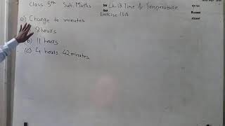 Famous Class 5 Chapter 13 Time and Temperature Exercise 13A Part 1 Wealth