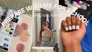 PREPARE WITH ME FOR BACK TO SCHOOL! school supply shopping,nails,hair,etc!||ThatGurlGabrielle