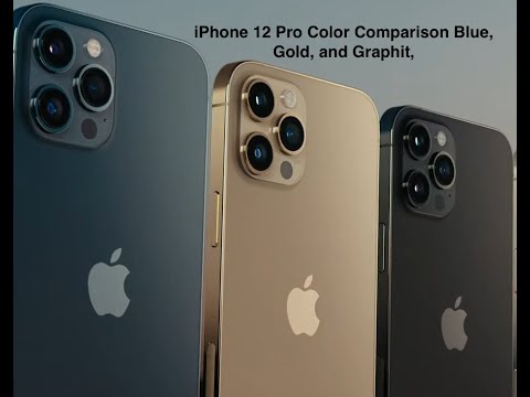 Iphone 12 Pro Color Comparison Graphite Gold Pacific Blue Youtube