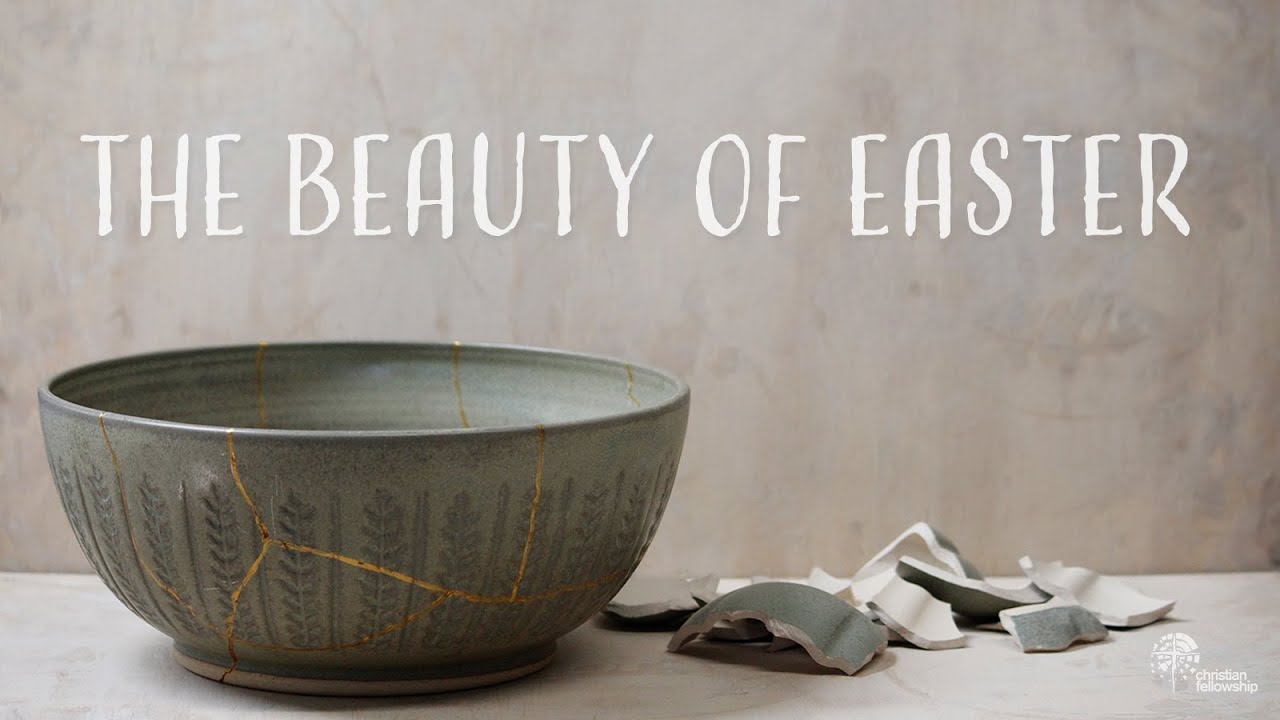 The Beauty of Easter - Easter Teaching Series