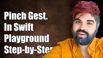 Implementing Pinch Gesture in Swift Playground: A Step-by-Step Guide