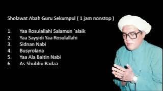 Abah Guru Sekumpul  - Sholawat Full 1 jam part 1
