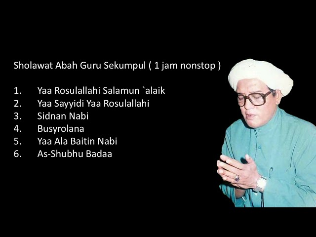 Abah Guru Sekumpul  - Sholawat Full 1 jam part 1 class=