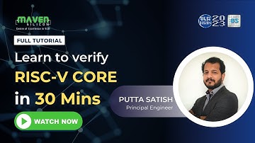 RISC-V Tutorial | VLSI-D 2023 | Best VLSI Training | Maven Silicon