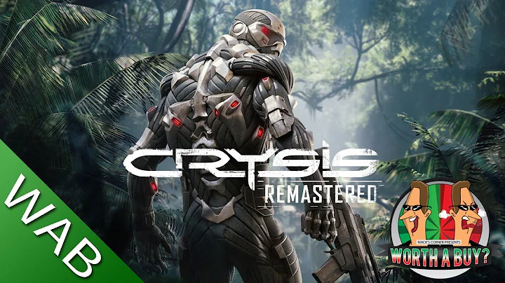Crysis Remastered - Worthabuy?