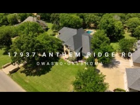 17937 Anthem Ridge Rd, Owasso, OK home video tour