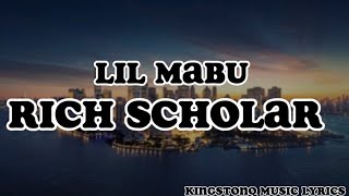 Lil Mabu - rich scholar (lyrics)