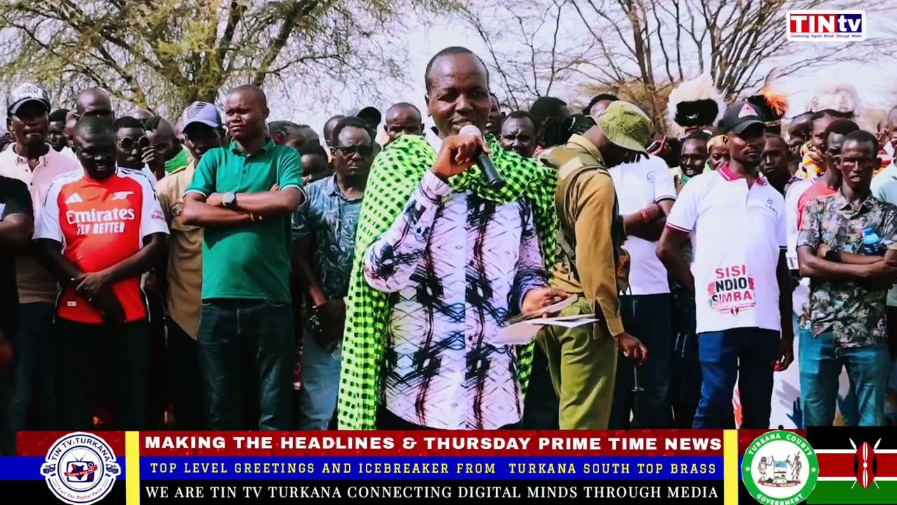 TOP LEVEL GREETINGS AND ICEBREAKER FROM TURKANA SOUTH