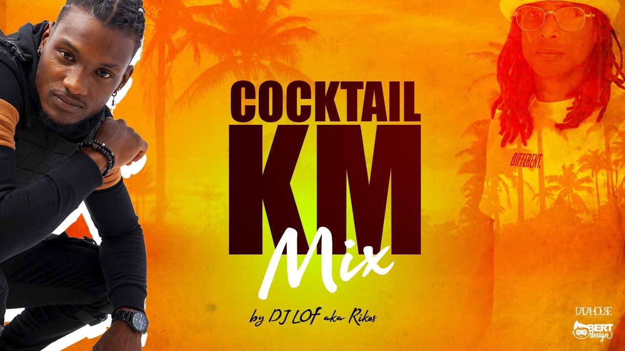Dj Lof Rikos - Cocktail KM Mix - Kaf Malbar - 21/06/2022